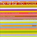 All Ear Trio The - Boiler
