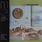 Monk Thelonious - Straight, No Chaser
