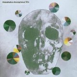 Diskaholics Anonymous - Weapons Of Ass Destruction