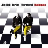 Pieranunzi Enrico - Jim Hall - Duologues