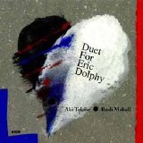 Takase Aki Mahall Rudi - Duet for Eric Dolphy