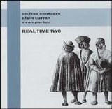 Centazzo Andrea Alvin Curran Evan Parker - Real Time Two