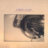 WYATT ROBERT - SOLAR FLARES BURN FOR YOU