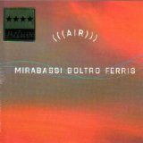 Mirabassi Giovanni  - Boltro Flavio - Ferris Glenn - Air