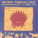 Portal Michel - Michel Portal Unit - Chateauvallon 23 août 19