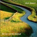 Baker Chet - Heart of the Ballad