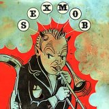 Sex Mob - Din of Inequity