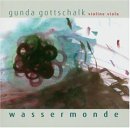 Gottschalk Gunda - Wassermonde