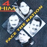 4 Him - Face The Nation