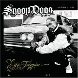 Snoop Dogg - Ego Trippin'
