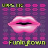 Lipps, Inc. - Funkytown