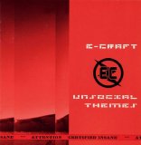 E-Craft - Unsocial Themes