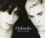 Orlando - Just for a Second