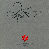 Masada String Trio - Masada Book Two, Book Of Angels, Vol. 2: Azazel