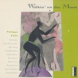 Philippe Kahn - Walkin' on the Moon
