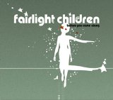Fairlight Children - Before You Came Along (Single)