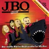 J.B.O. - Der Weisse Hai Im Dechsendorfer Weiher