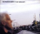 Schweisser - Vermissen (Single)