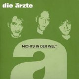 Die Ärzte - Nichts In Der Welt (Single)
