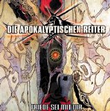 Die Apokalyptischen Reiter - Friede Sei Mit Dir (Single)