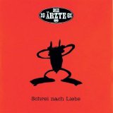 Die Ärzte - Schrei Nach Liebe (Single)