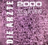 Die Ärzte - 2000 Mädchen (Single)