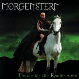 Morgenstern - Heute Ist Die Rache Mein