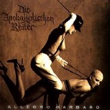 Die Apokalyptischen Reiter - Allegro Barbaro