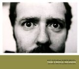 Glen Hansard And Marketa Irglova - The Swell Season