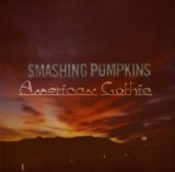 Smashing Pumpkins - American Gothic (EP)