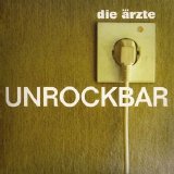 Die Ärzte - Unrockbar (Single)