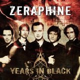 Zeraphine - Years In Black