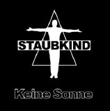 Staubkind - Keine Sonne (Single)