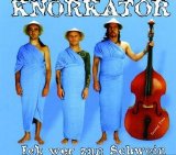 Knorkator - Ick Wer Zun Schwein (Single)