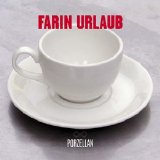 Farin Urlaub - Porzellan (Single)