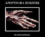 Apoptygma Berzerk - The 2nd Manifesto (Single)