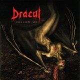 Dracul - Follow Me