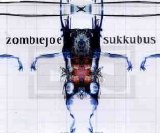 Zombiejoe - Sukkubus (Single)