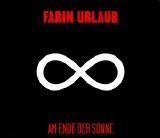 Farin Urlaub - Am Ende Der Sonne