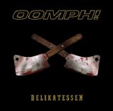 OOMPH! - Delikatessen