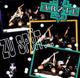 Die Ärzte - Zu Spät (Live) (Single)