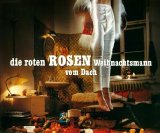 Die Roten Rosen - Weihnachtsmann Vom Dach (Single)