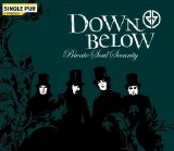 Down Below - Private Soul Security (Single)