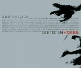 Die Toten Hosen - Unsterblich (Single)