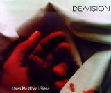 De/Vision - Dress Me When I Bleed (Single)