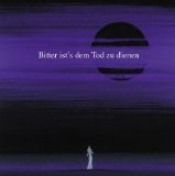 Dornenreich - Bitter Ist's Dem Tod Zu Dienen
