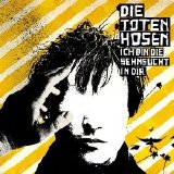Die Toten Hosen - Ich Bin Die Sehnsucht In Dir (Single)