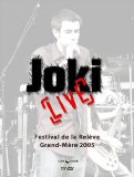 Joki - Joki Live! Festival De La Relève 14.06.05