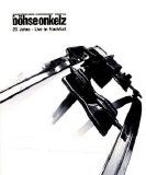 Böhse Onkelz - 20 Jahre - Live In Frankfurt