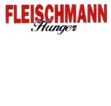 Fleischmann - Hunger